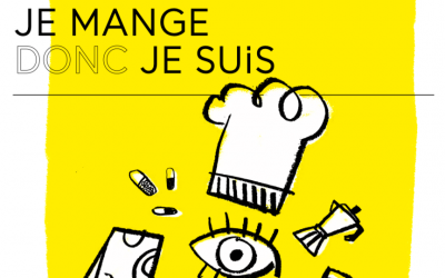 EXPOSITION // « Je mange donc je suis »